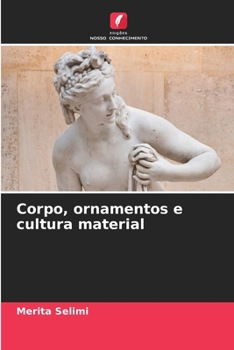 Paperback Corpo, ornamentos e cultura material [Portuguese] Book