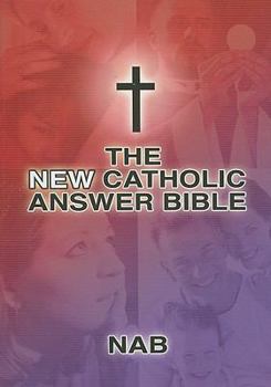 Paperback New Catholic Answer Bible-NAB-large print [Large Print] Book