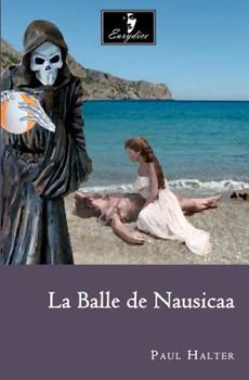 Paperback La Balle de Nausicaa [French] Book