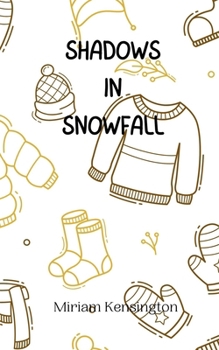 Paperback Shadows in Snowfall Book