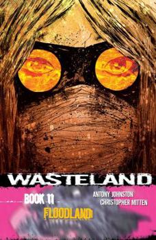 Wasteland Book 11: Floodland - Book  of the Wasteland single issues