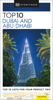Top 10 Dubai and Abu Dhabi (Eyewitness Travel Guides)