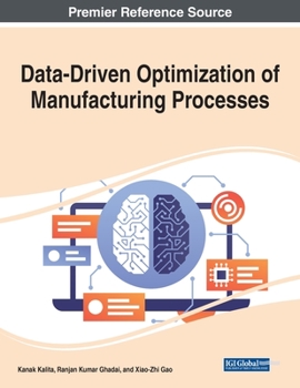 Paperback Data-Driven Optimization of Manufacturing Processes Book