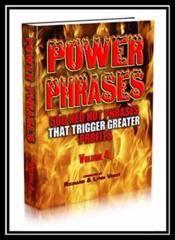 Paperback Power Phrases Vol. 4: 500 Power Phrases That Trigger Greater Profits Book