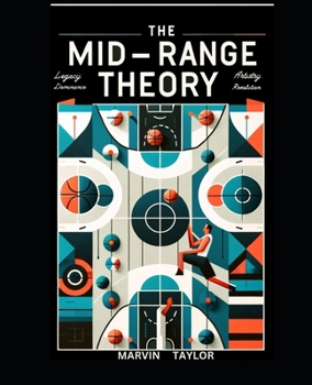 The Mid Range Theory: Elevating Your Game Beyond The Arcs