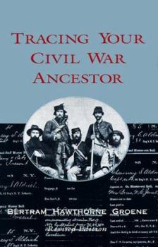 Hardcover Tracing Your Civil War Ancestor Book