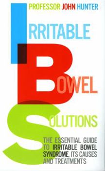 Paperback Irritable Bowel Solutions: The Essential Guide to Irritable Bowel Syndrome, Its Causes and Treatments Book