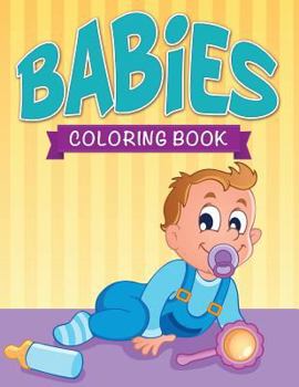 Paperback Babies Coloring Book