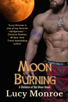 Moon Burning - Book #3 of the Children of the Moon