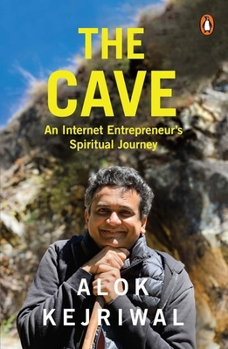 Paperback The Cave: An Internet Entrepreneur's Spiritual Journey Book