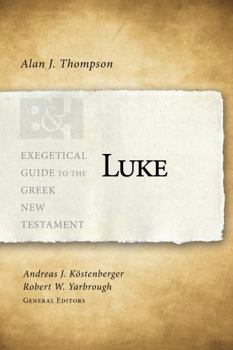 Luke - Book  of the Exegetical Guide to the Greek New Testament