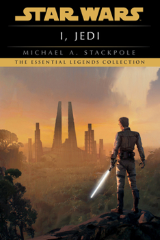 Star Wars: I, Jedi - Book  of the Star Wars Legends: Novels