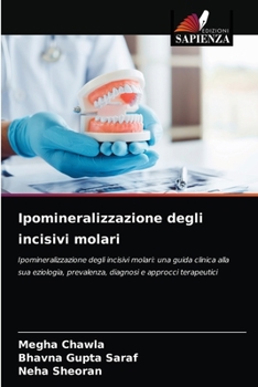 Paperback Ipomineralizzazione degli incisivi molari [Italian] Book