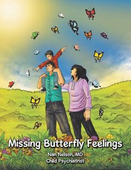 Paperback Missing Butterfly Feelings Book