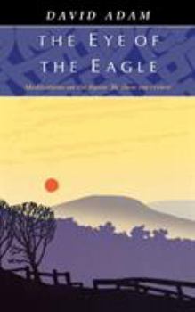 Paperback Eye of the Eagle, The - Meditations on the Hymn 'Be Thou My Vision' Book