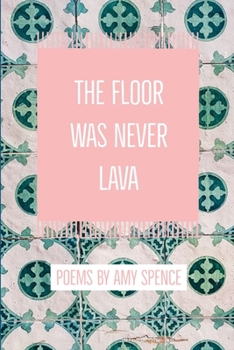 Paperback The Floor Was Never Lava Book