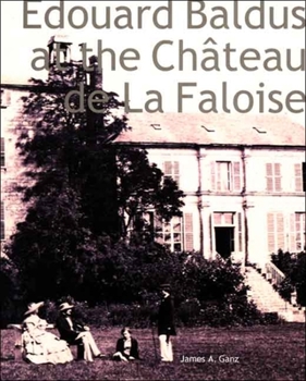 Paperback Edouard Baldus at the Château de la Faloise Book