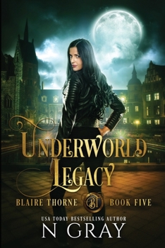 Paperback Underworld Legacy: A Dark Urban Fantasy Book