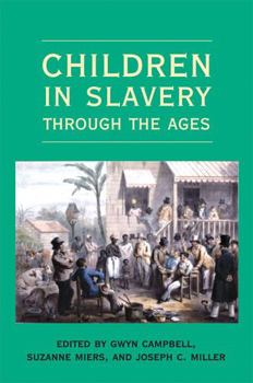 Paperback Children in Slavery through the Ages Book