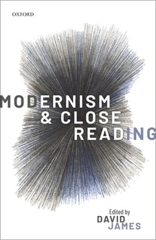Hardcover Modernism and Close Reading Book