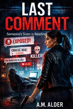Last Comment: Someone's Sister Is Reading
