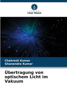 Paperback Übertragung von optischem Licht im Vakuum [German] Book