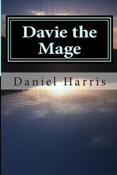 Davie the Mage - Book #2 of the Generations of Eredwynn