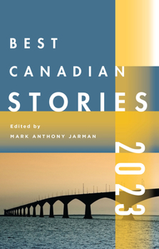 Paperback Best Canadian Stories 2023 Book