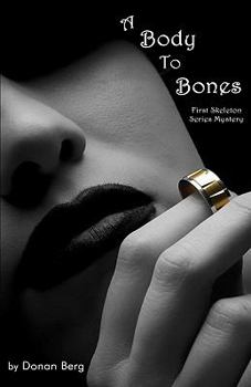 Paperback A Body To Bones Book