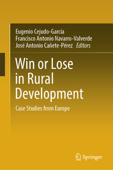 Hardcover Win or Lose in Rural Development: Case Studies from Europe Book