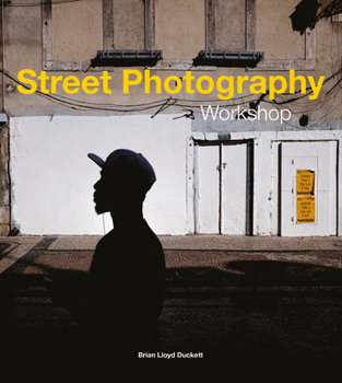 Paperback Street Photography Workshop Book