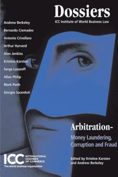 Paperback Arbitration, money laundering, corruption and fraud Book