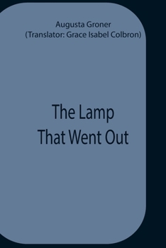 Paperback The Lamp That Went Out Book