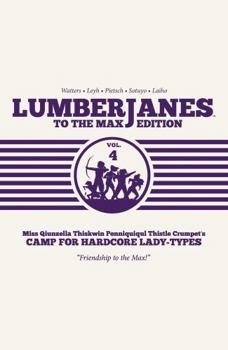 Hardcover Lumberjanes to the Max Vol. 4 Book