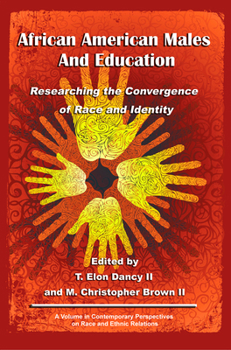 Paperback African American Males and Education: Researching the Convergence of Race and Identity Book