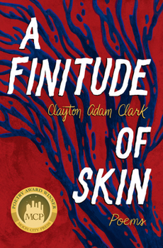 Paperback A Finitude of Skin: Poems Book