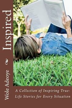 Paperback Inspired: A Collection of Inspiring True-Life Stories for Every Situation Book