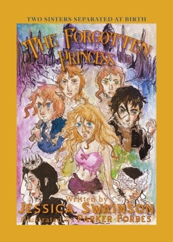 Paperback The Forgotten Princess: Two sisters separated at birth Book