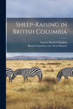 Paperback Sheep-raising in British Columbia [microform] Book