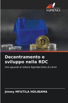 Paperback Decentramento e sviluppo nella RDC [Italian] Book