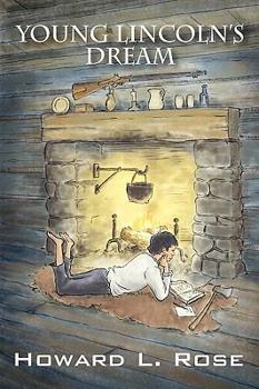 Paperback Young Lincoln's Dream Book
