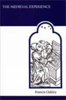 Paperback The Medieval Experience Book