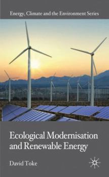 Hardcover Ecological Modernisation and Renewable Energy Book