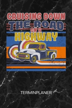 TERMINPLANER: Auto Liebhaber Kalender Hipster Terminkalender - Youngtimer Wochenplaner Oldtimer Wochenplanung Vintage Taschenkalender Oldschool To-Do Liste Termine (German Edition)