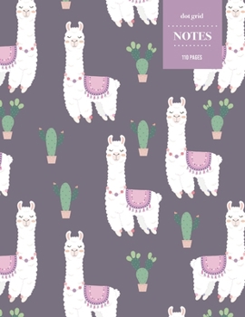 Paperback Dot Grid Notes 110 Pages: Purple Llama Alpaca and Cactus Notebook for Professionals and Students, Teachers and Writers - Succulent Pattern Book