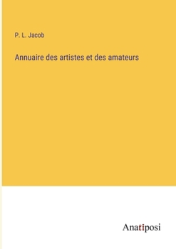 Paperback Annuaire des artistes et des amateurs [French] Book