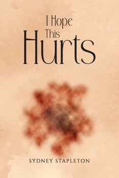 Paperback I Hope This Hurts Book