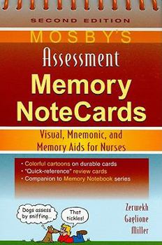 Spiral-bound Mosby's Assessment Memory NoteCards: Visual, Mnemonic, and Memory Aids for Nurses Book