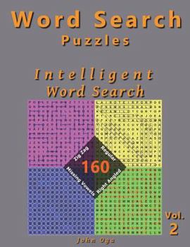 Paperback Word Search Puzzles: Intelligent Word Search, 160 Puzzles, Volume 2 Book