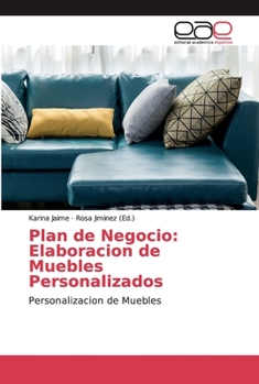 Paperback Plan de Negocio: Elaboracion de Muebles Personalizados [Spanish] Book